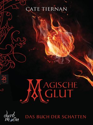 cover image of Das Buch der Schatten--Magische Glut
